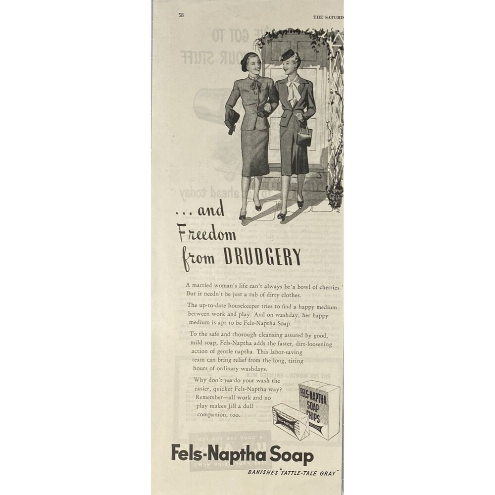 Fels-Naptha Soap "Equals Freedom from Drudgery" Vintage Print Ad 1940s